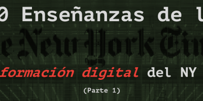 10 enseñanzas de la transformacion digital del New York Times