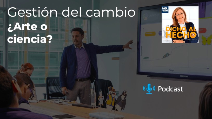 Gestión del cambio ¿arte o ciencia?