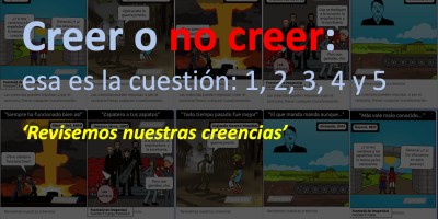 Creer o no creer, esa es la cuestión: 1, 2, 3, 4 y 5.