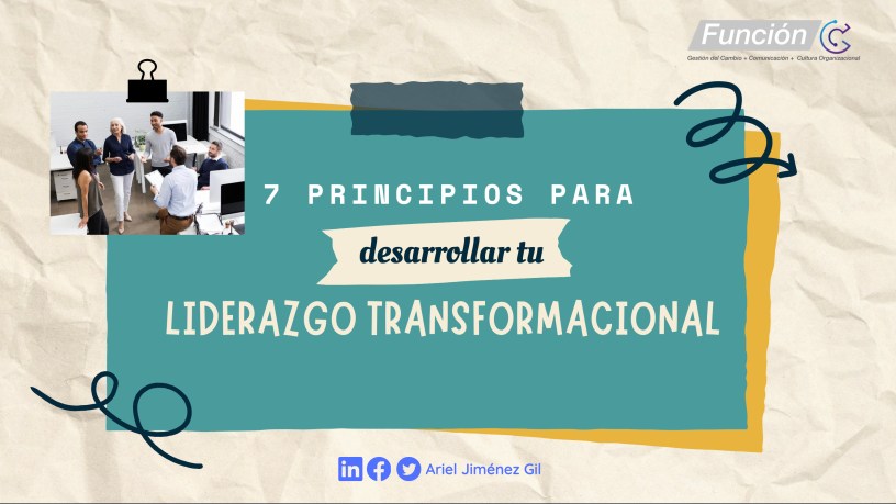 Siete principios de liderazgo transformacional