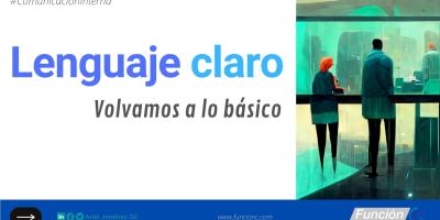 Lenguaje claro y comunicacion interna