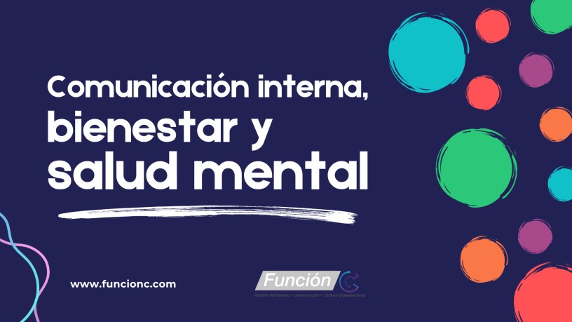 Comunicación interna, salud mental y bienestar