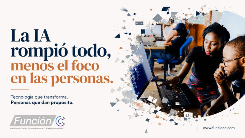Adopción de tecnología - La IA rompio todo. Cultura, cambio y personas en el centro.